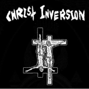 Review: Christ Inversion - Christ Inversion